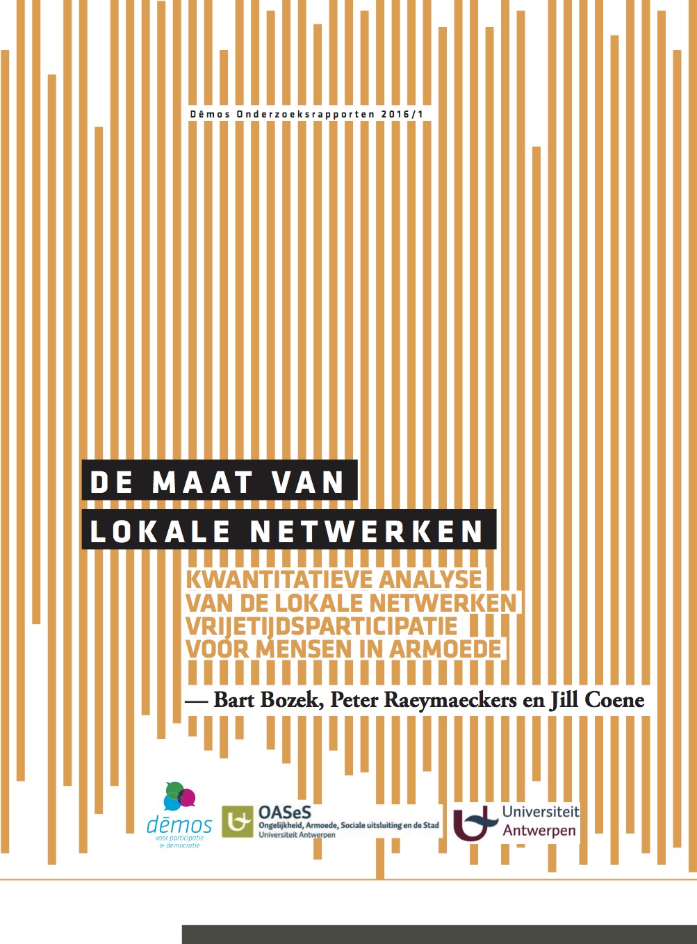 De maat van lokale netwerken. Kwantitatieve analyse van de lokale netwerken vrijetijdsparticipatie voor mensen in armoede