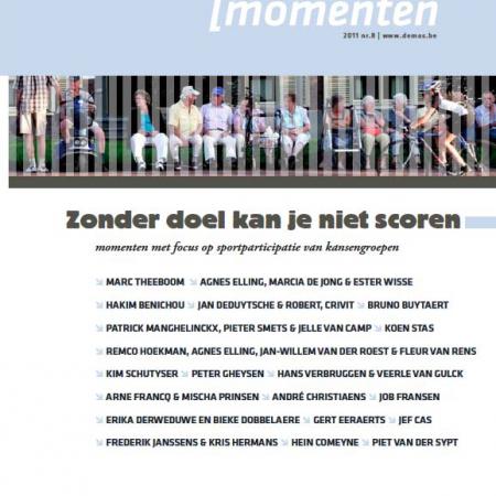 Zonder doel kan je niet scoren - momenten #8 (2011). Momenten met focus op sportparticipatie van kansengroepen