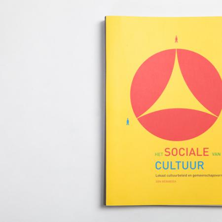 Het sociale van cultuur. lokaal cultuurbeleid en gemeenschapsvorming - een werkboek