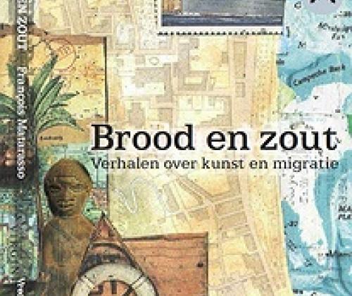 Brood en Zout - Verhalen over kunst en migratie Brood en Zout - Verhalen over kunst en migratie
